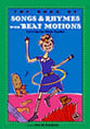 Book of Songs and Rhymes with Beat Motions Book